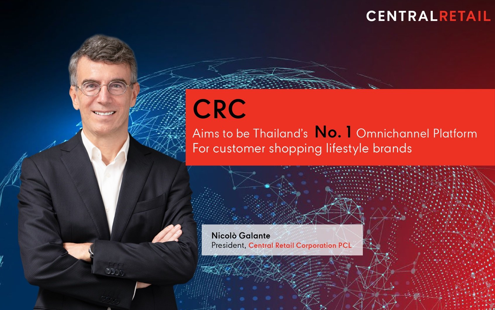 CRC aims to be Thailand’s no. 1 omnichannel platform for customer shopping lifestyle brands