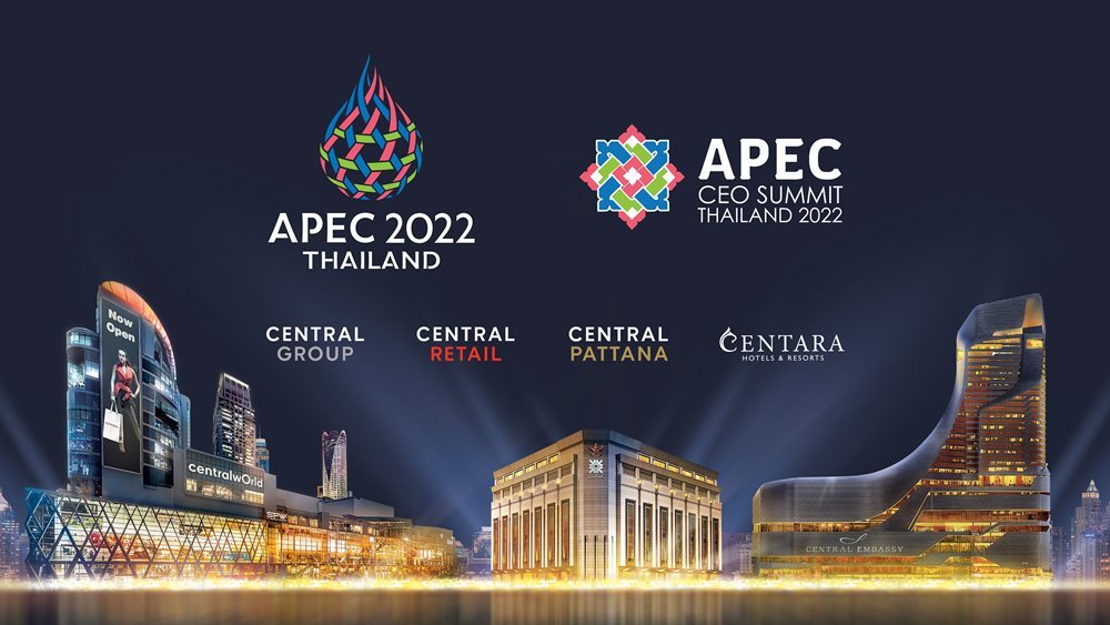 Central Group Joins Forces at APEC 2022, Aiming to Drive the Thai Economy to the World Stage and Create Sustainable Growth between Businesses and Society