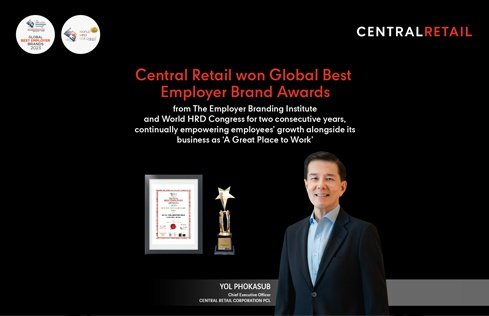 Central Retail won Global Best Employer Brand Awards for two consecutive years, empowering employees’ growth alongside its business